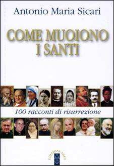 come muiono i santi