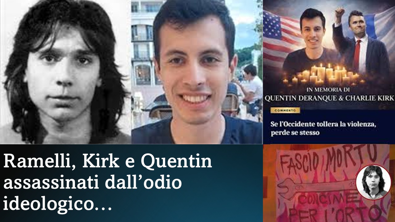 Ramelli Kirk e Quentin assassinati dall odio ideologico