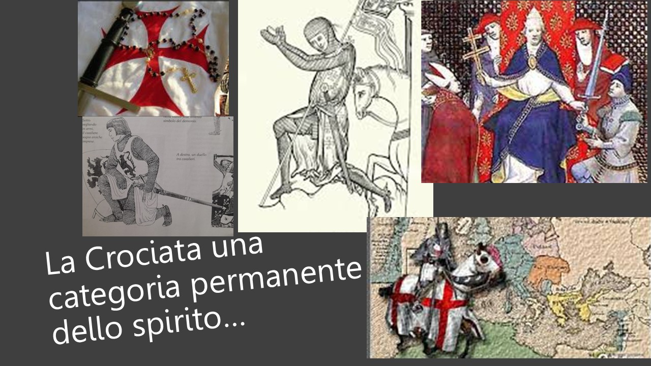 LA CROCIATA UNA CATEGORIA DELLO SPIRITO