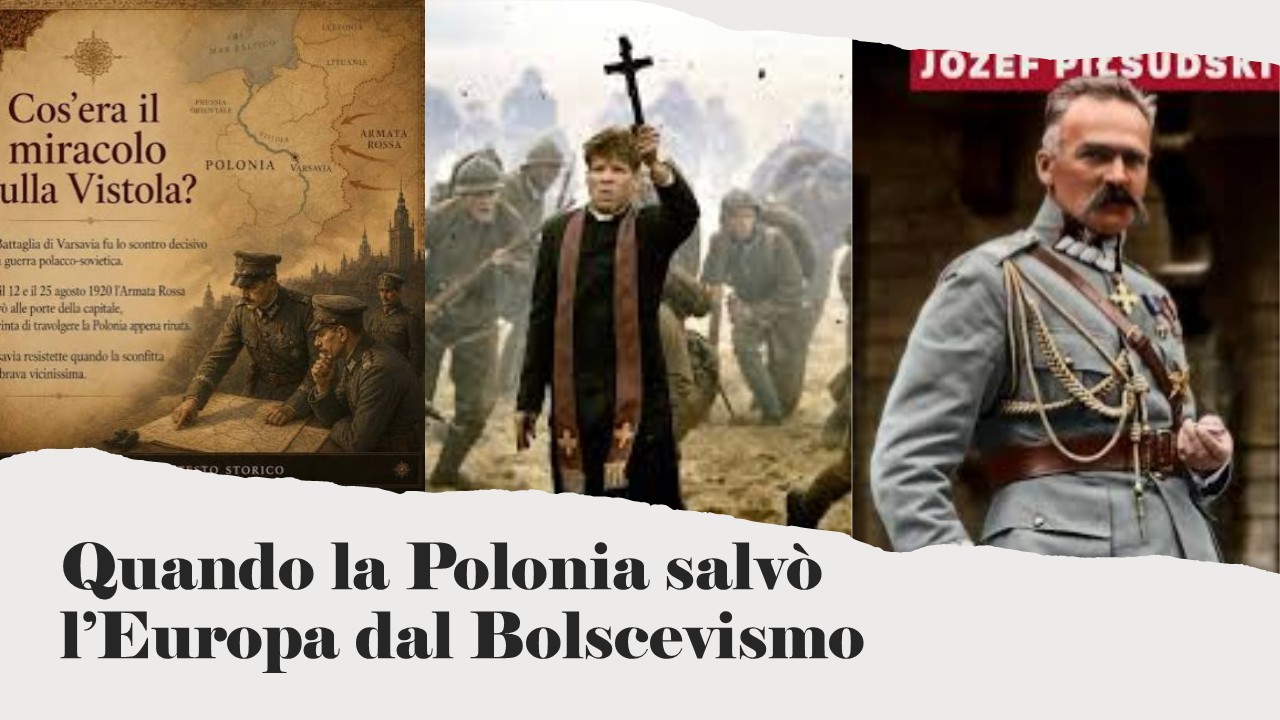 Quando la Polonia salvò lEuropa dal Bolscevismo