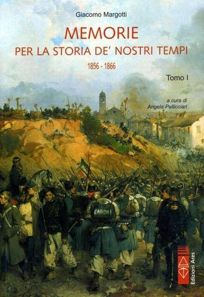 Memorie per la storia de nostri tempi margotti