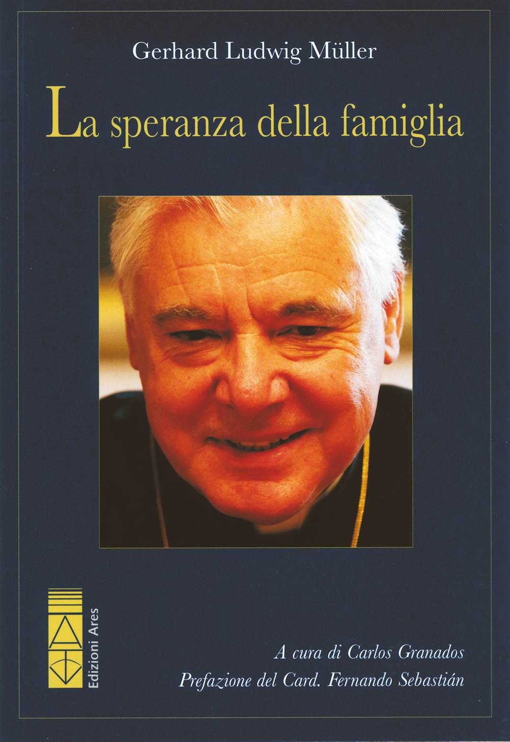 Muller La speranza della famiglia
