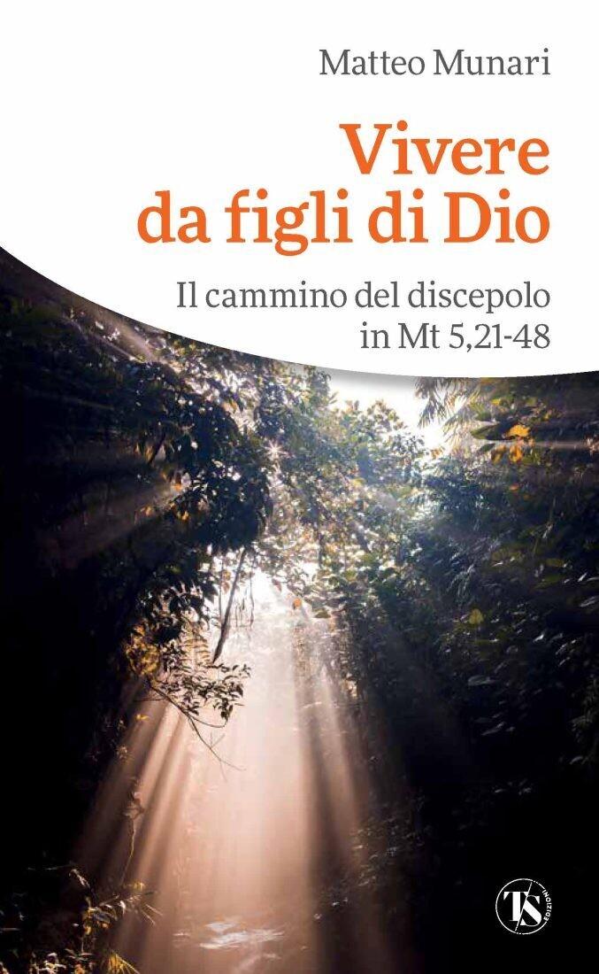 Munari Vivere figli di Dio